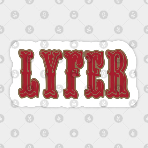 San Fran LYFER!!! Sticker by pralonhitam